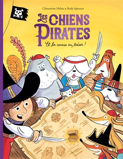 Front cover_Les chiens pirates et la course au tr&eacute;sor !