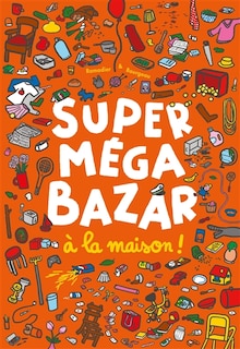 Couverture_Super méga bazar