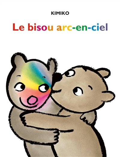 Couverture_Le bisou arc-en-ciel