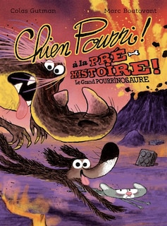 Couverture_Chien Pourri &agrave; la pr&eacute;histoire