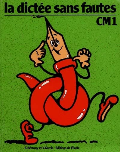 Couverture_La Dict&eacute;e sans fautes : cahier : CM1