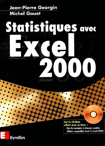 Front cover_Statistiques avec Excel 2000 : créer ses propres feuilles de calcul. Exploiter les classeurs modèles du CD-Rom