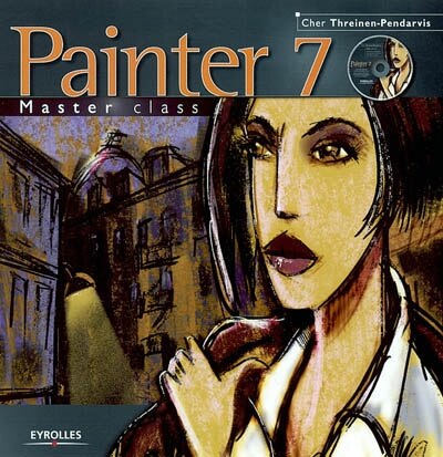 Painter 7: masterclass