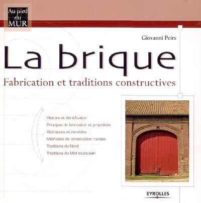 Couverture_La brique : fabrication et traditions constructives