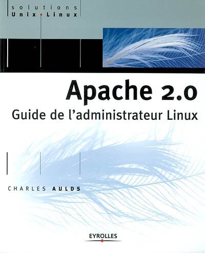 Couverture_Apache 2.0 : guide de l'administrateur Linux