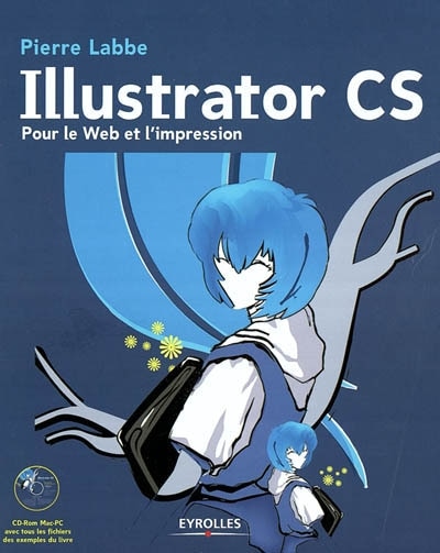 Front cover_Illustrator CS : pour le Web et l'impression