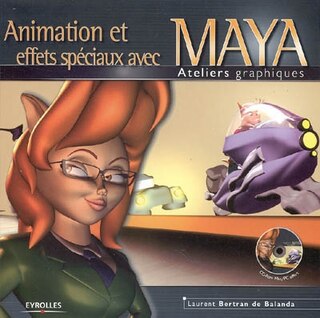 Couverture_Animation et effets spéciaux avec Maya