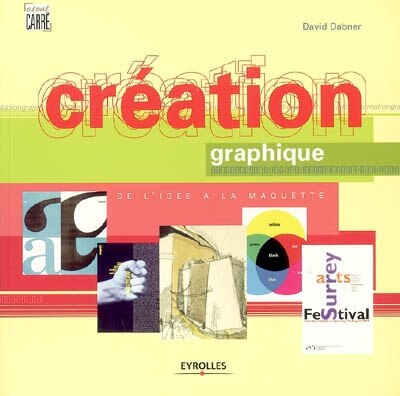 Front cover_Création graphique : de l'idée à la maquette