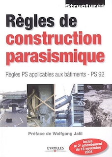 Front cover_Règles de construction parasismique : règles PS applicables aux bâtiments-PS92 : normes NF P 06-013
