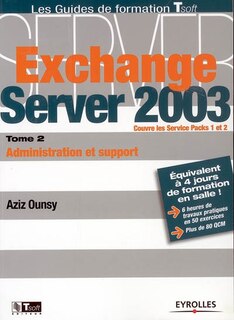 Front cover_Exchange server 2003, Vol. 2. Administration et support