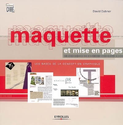 Front cover_Maquette et mise en pages : les bases de la conception graphique