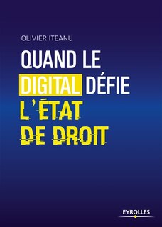Front cover_Quand le digital d&eacute;fie l'Etat de droit