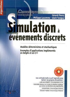 Front cover_Simulation à évènements discrets : modèles déterministes et stochastiques : exemples d'applications implémentés en Delphi et en C++