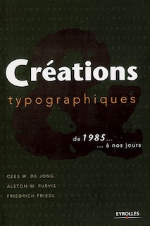 Front cover_Créations typographiques : de 1985... à nos jours