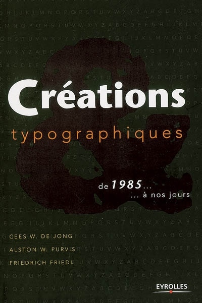 Front cover_Créations typographiques : de 1985... à nos jours