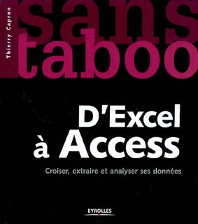 Front cover_D'Excel à Access : croiser, extraire et analyser ses données