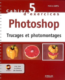 Front cover_Photoshop : trucages et photomontages