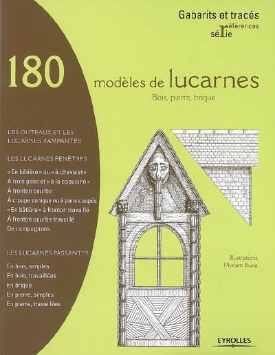 Front cover_180 modèles de lucarnes : bois, pierre, brique