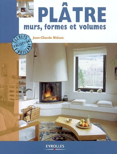 Front cover_Plâtre : murs, formes et volumes