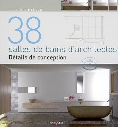 Couverture_38 salles de bains d'architectes