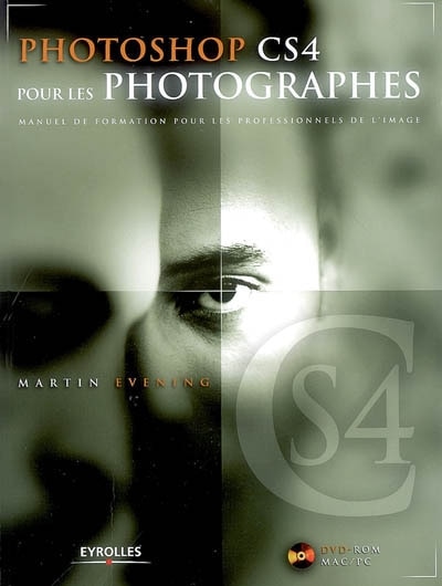 Couverture_Photoshop CS4 pour les photographes : manuel de formation pour les professionnels de l'image