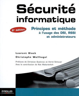 Couverture_Sécurité informatique : principes et méthode à l'usage des DSI, RSSI et administrateurs