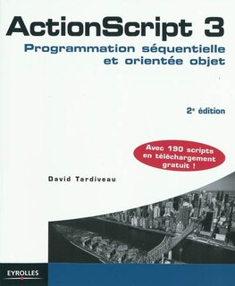 Front cover_ActionScript 3 : programmation séquentielle et orientée objet
