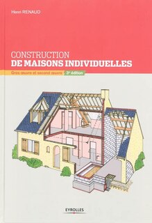 Front cover_Construction de maisons individuelles : gros oeuvre et second oeuvre
