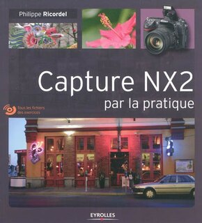 Front cover_Capture NX2 par la pratique