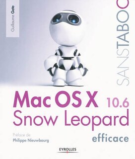 Couverture_Mac OS X 10.6 Snow Leopard efficace