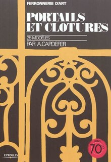 Front cover_Portails et grilles de clôtures