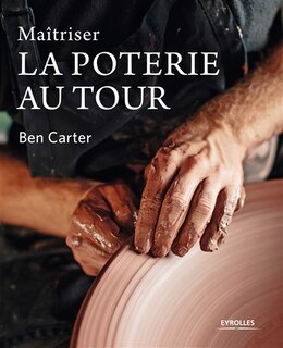 Front cover_Maîtriser la poterie au tour