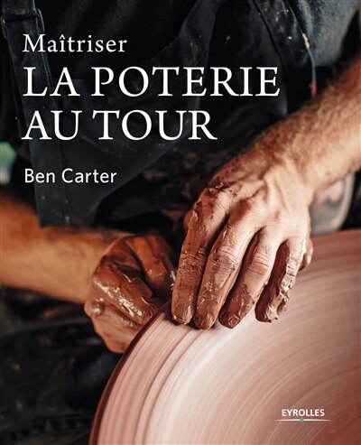 Front cover_Maîtriser la poterie au tour