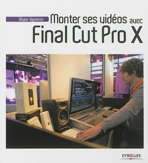 Couverture_Monter ses vidéos avec Final Cut Pro X