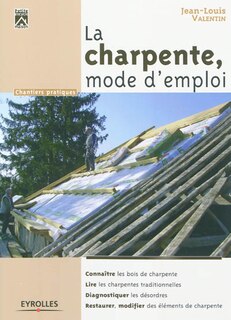 Front cover_La charpente, mode d'emploi