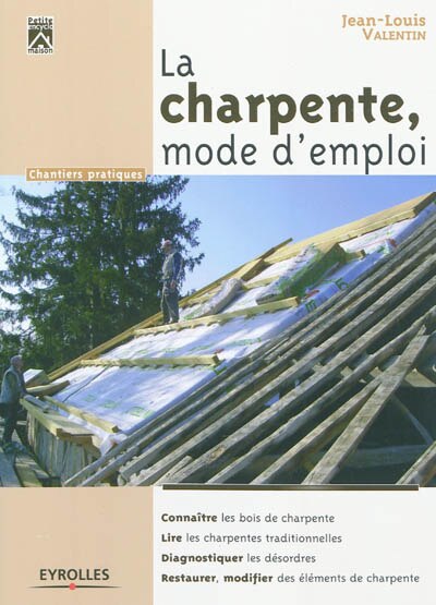 Front cover_La charpente, mode d'emploi