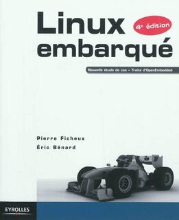 Front cover_Linux embarqué : nouvelle étude de cas, traite d'OpenEmbedded