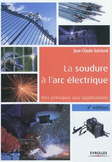 Front cover_La soudure à l'arc électrique : des principes aux applications