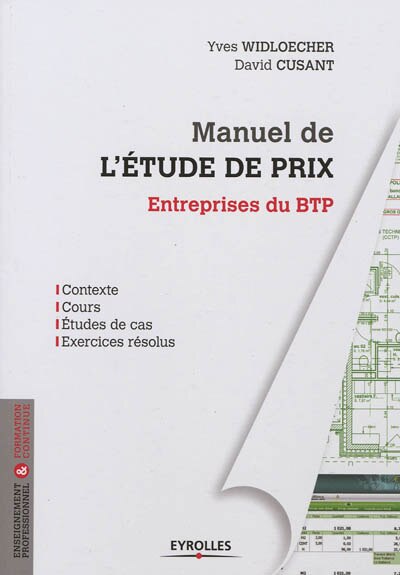 Front cover_Manuel de l'étude de prix : entreprises du BTP : enseignement professionnel et formation continue