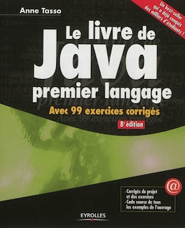 Front cover_Le livre de Java premier langage : avec 99 exercices corrigés