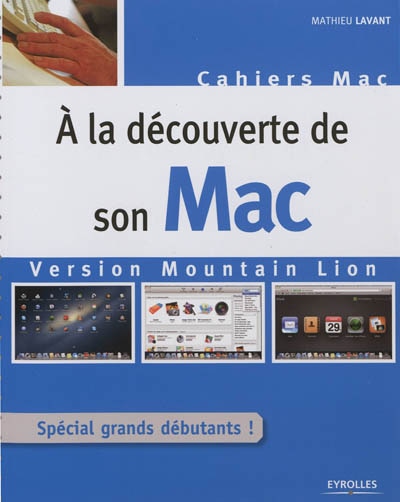 Front cover_A la découverte de son Mac : version Mountain Lion