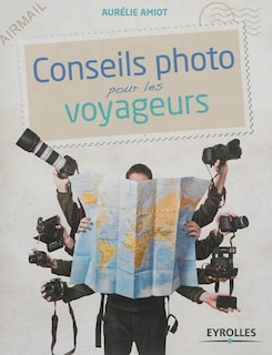 Couverture_Conseils photo pour les voyageurs