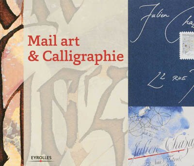Front cover_Mail art & calligraphie