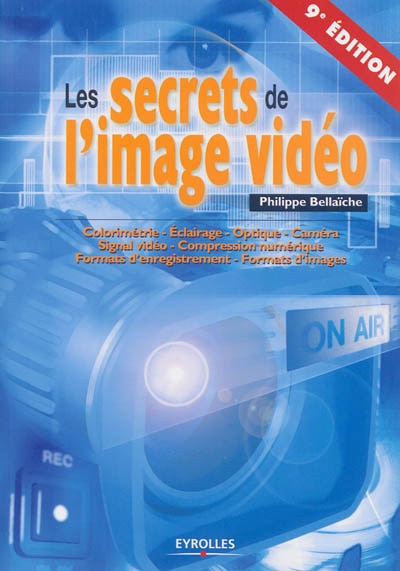 Couverture_Les secrets de l'image vidéo