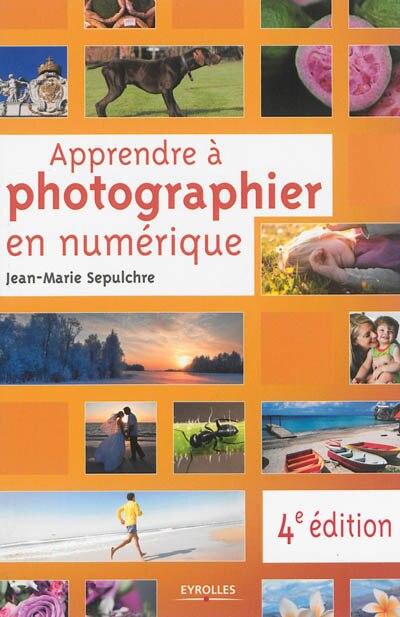 Front cover_Apprendre à photographier en numérique