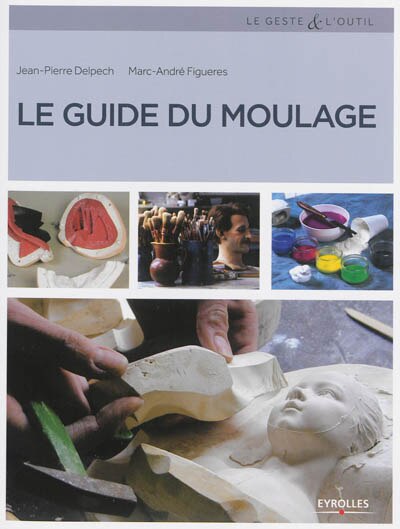 Couverture_Le guide du moulage