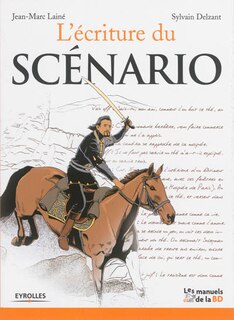 L' écriture du scénario