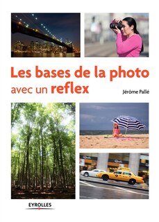 Couverture_Les bases de la photo avec un reflex