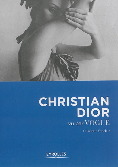 Front cover_Christian Dior vu par Vogue