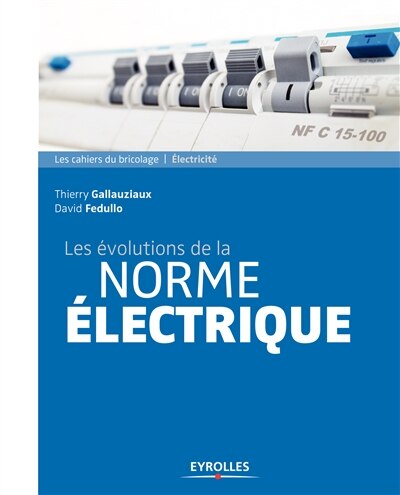 Couverture_Les évolutions de la norme électrique